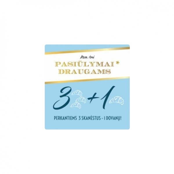 Mon Ami pasiulymas draugams